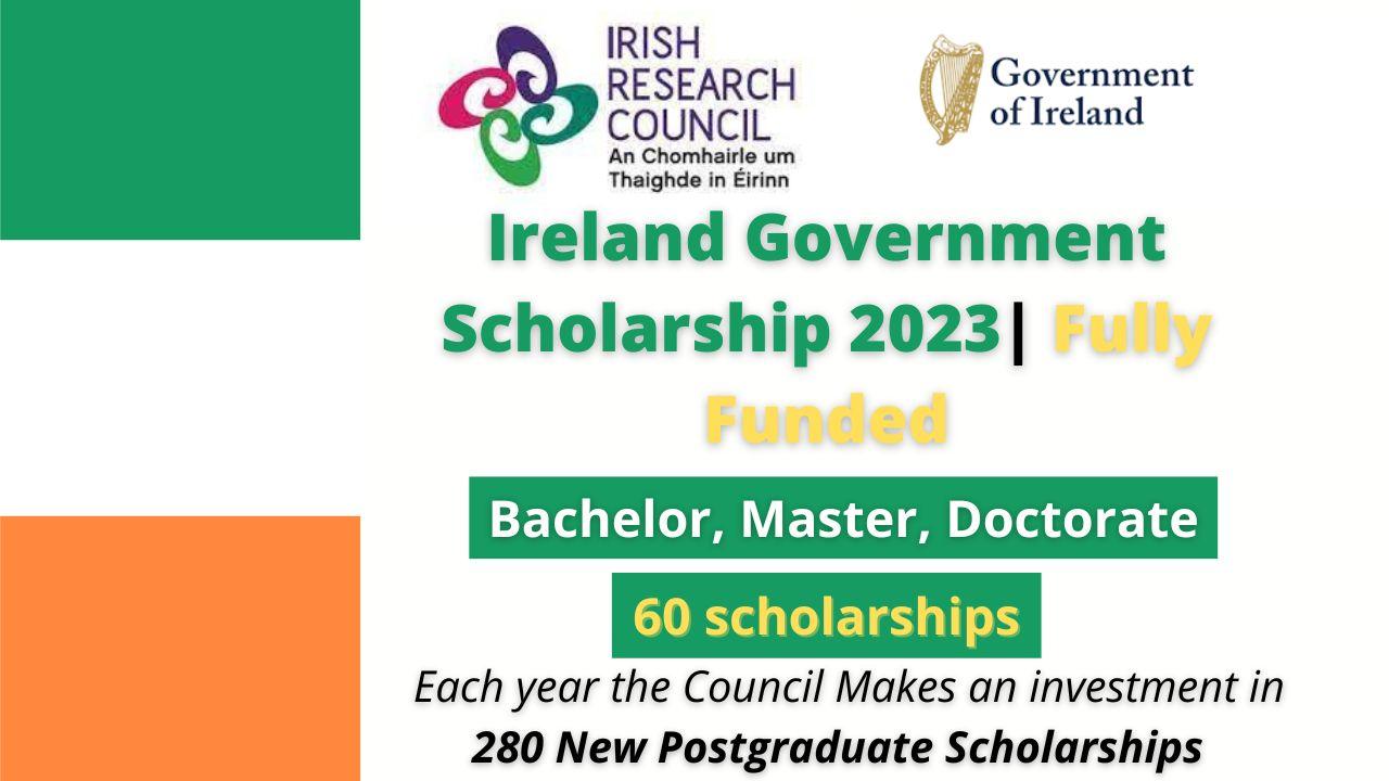 Ireland Government Scholarship For International Student 2023 (Fully Funded)